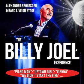 The Billy Joel Experience – Alexander Broussard & Band live on stage