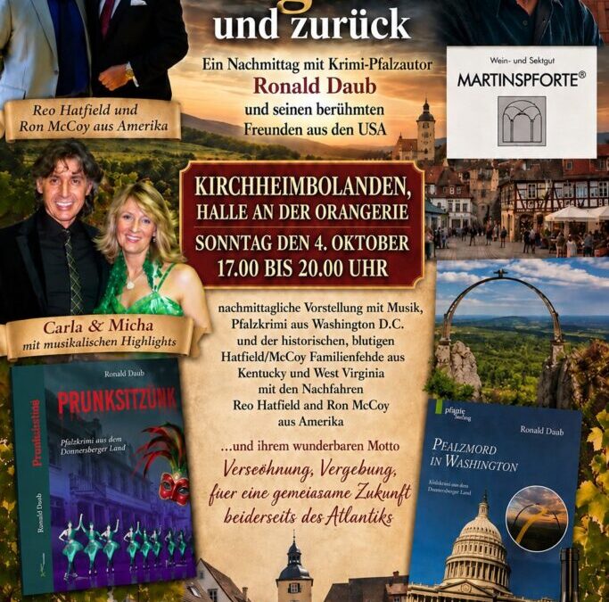 Von der Pfalz bis nach Virginia und zurück – Ein Nachmittag mit Krimi-Pfalzautor Ronald Daub und seinen berühmten Freunden aus den USA
