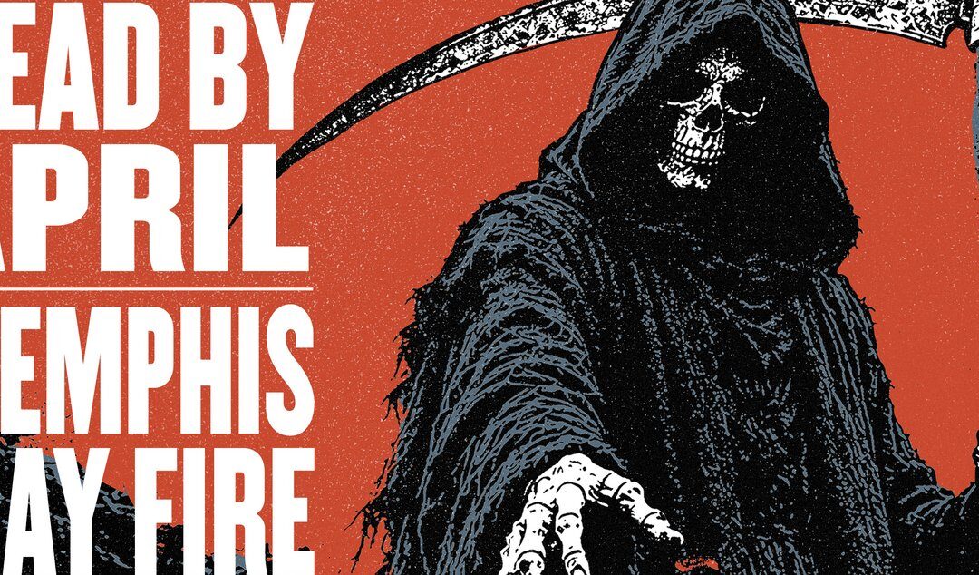 MEMPHIS MAY FIRE x DEAD BY APRIL