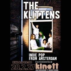 So28.2.20 : 00 THE KLITTENS Indie Pop from Amsterdam Band Website KULTURZENTRUM KINETT Am Hofacker 11 66869 Kusel Die Amsterdamer Band THE KLITTENS haben gerade ihr Debut-Album „Have a Heart“ veröffentlicht und tatsächlich haben die 5 Musikerinnen ein grosses Herz f� …�r Popmusik. Aus einem breitgefächertem musikalischen Insipationshorizont zwischen 60s Girl Groups, MF Doom, Dry Cleaning und Kate Bush giessen sie einen eigenständigen Sound der trotz der Pop-Sensibilität nie eine punkige Attitude vermissen lässt. Wird natürlich grossartig!!! x